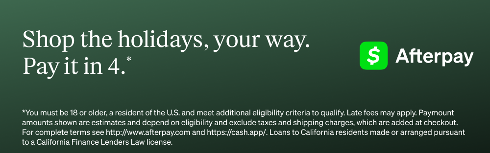 Advertisement for Afterpay. Shop the holidays, your way. Pay it in 4. Afterpay